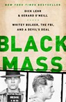 Black Mass - Dick Lehr ; Gerard O'Neill - 9781610391092
