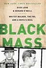 Black Mass - Dick Lehr ; Gerard O'Neill - 9781610391689
