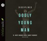 Disciplines of a Godly Young Man -  - 9781610453059