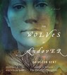 The Wolves of Andover - KENT,  Kathleen - 9781611139167