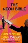 The Neon Bible - John Kennedy Toole - 9781611854985