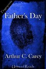 Father's Day - Arthur C. Carey - 9781611871272