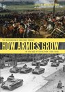 How Armies Grow - Matthias Strohn - 9781612006024