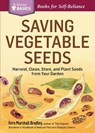 Saving Vegetable Seeds - Fern Marshall Bradley - 9781612123639