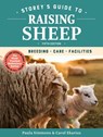 Storey's Guide to Raising Sheep, 5th Edition - Carol Ekarius ; Paula Simmons - 9781612129808