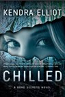 Chilled - Kendra Elliot - 9781612183893