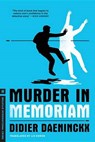 Murder in Memoriam - DAENINCKX,  Didier - 9781612191461
