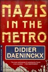 Nazis in the Metro - Didier Daeninckx - 9781612192970
