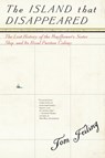 The Island that Disappeared - Tom Feiling - 9781612194103