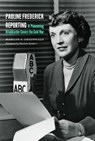 Pauline Frederick Reporting - Marilyn S. Greenwald - 9781612346779