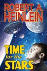 Time for the Stars - Robert A. Heinlein - 9781612423302