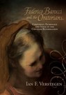 Federico Barocci and the Oratorians - Ian F. (Penn) Verstegen - 9781612481326
