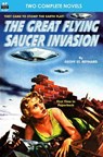 Great Flying Saucer Invasion, The, & The Big Time - Fritz Leiber - 9781612872131