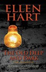 Old Deep and Dark - Ellen Hart - 9781612940625
