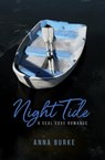 Burke, A: NIGHT TIDE - Anna Burke - 9781612941813