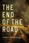 The End of the Road - Andrew Welsh-Huggins - 9781613163863