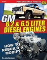 GM 6.2 and 6.5 Liter Diesel Engines - John F. Kershaw - 9781613255605