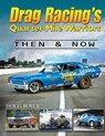 Drag Racing's Quarter-Mile Warriors - Boyce Doug - 9781613259160