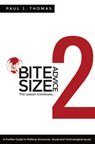 Bite Size Advice 2 - Paul J. Thomas - 9781613398708