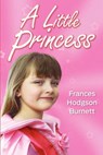 A Little Princess - BURNETT,  Frances Hodgson - 9781613820520