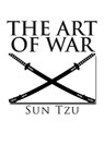 The Art of War - Sun Tzu - 9781613822883