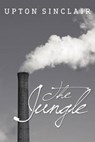 The Jungle - SINCLAIR,  Upton - 9781613823910