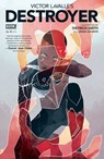 Victor LaValle's Destroyer #4 - Victor LaValle - 9781613989425