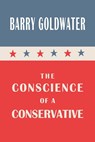 The Conscience of a Conservative - Barry Goldwater - 9781614271253