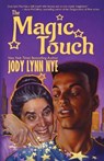 The Magic Touch - NYE,  Jody Lynn - 9781614752950