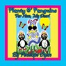 Plenty O' Penguins . . .For Now, My Dear! - Penelope Dyan - 9781614774693