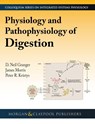 Physiology and Pathophysiology of Digestion - D. Neil Granger ; James D. Morris ; Peter R. Kvietys ; Joey P. Granger - 9781615047901
