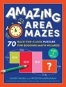 Amazing Area Mazes - Naoki Inaba ; Ryoichi Murakami - 9781615196180