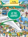 My Big Wimmelbook®—At the Airport - Max Walther - 9781615197170
