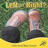 Left or Right? -  - 9781615902903