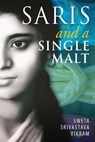 Saris and a Single Malt - VIKRAM,  Sweta Srivastava - 9781615992942