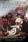The War of the Revolution - WARD,  Christopher - 9781616080808