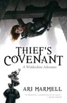 Thief's Covenant - MARMELL,  Ari - 9781616145477