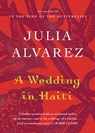 A Wedding in Haiti - Julia Alvarez - 9781616202743