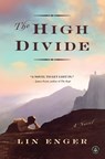 The High Divide - Lin Enger - 9781616204754