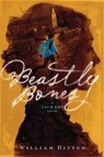 Beastly Bones - William Ritter - 9781616205539