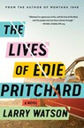The Lives of Edie Pritchard - Larry Watson - 9781616209025