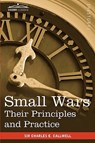Small Wars - Charles Edward Callwell - 9781616402785