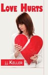 Love Hurts - Jj Keller - 9781616508814