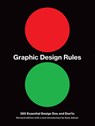 Seddon, T: Graphic Design Rules - Tony Seddon ; Sean Adams ; Peter Dawson ; John Foster - 9781616898762