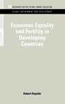 Economic Equality and Fertility in Developing Countries - Robert (Yale University Repetto - 9781617260438