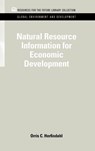 Natural Resource Information for Economic Development - Raymond F. (Formerly at the University of Oregon Mikesell - 9781617260452