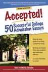 Accepted! 50 Successful College Admission Essays - Gen Tanabe ; Kelly Tanabe - 9781617601576