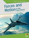 Forces and Motion in the Real World - MULDOON,  Kathleen M. - 9781617837401
