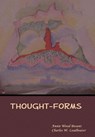 Thought-Forms - Annie Wood Besant ; Charles W Leadbeater - 9781618955586
