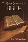 The Great Doctrines of the Bible - EVANS,  REV William - 9781618956163